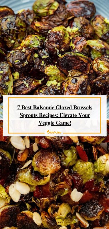 Elevate your veggie game with the 7 Best Balsamic Glazed Brussels Sprouts Recipes! 🥦🍽️ 



#BrusselsSprouts #HealthyRecipes #VeggieLove #SideDishes #DishPulse 𝗚𝗶𝘃𝗲 𝗮 𝗵𝗲𝗮𝗿𝘁 𝘁𝗼 𝗯𝗼𝗼𝗸𝗺𝗮𝗿𝗸 𝗳𝗼𝗿 𝗹𝗮𝘁𝗲𝗿! Brussel Sprouts Balsamic, Brussel Sprouts With Balsamic Glaze, Braised Brussel Sprouts, Honey Balsamic Brussel Sprouts, Balsamic Glaze Brussel Sprouts, Best Baklava Recipe, Brussels Sprouts Recipes, Glazed Brussels Sprouts, Veal Saltimbocca