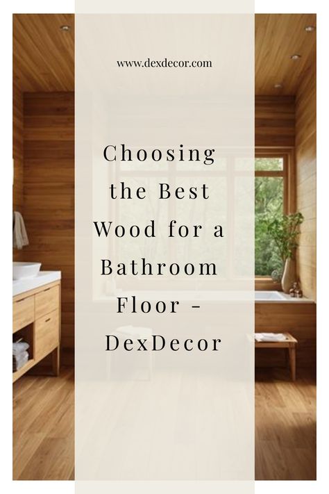 Choosing the Best Wood for a Bathroom Floor - DexDecor. Wood Floors In Bathroom, Kitchen Flooring Trends, Kitchen Tile Inspiration, Ensuite Bathroom Designs, Industrial Chic Kitchen, Rustic Industrial Kitchen, Compact Kitchen Design, Modern Bedroom Colors, Wood Floor Bathroom