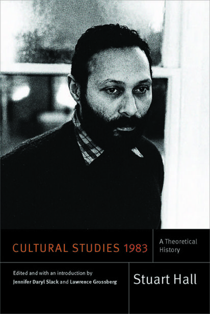 As we announced this spring, Duke University Press is the new home for the work of cultural theorist Stuart Hall. In addition to publishing work by Hall himself in the new series Stuart Hall: Selec… Stuart Hall, University Of Birmingham, Lectures Hall, University Of Illinois, Media Studies, Cultural Studies, Duke University, Books To Read Online, History Books