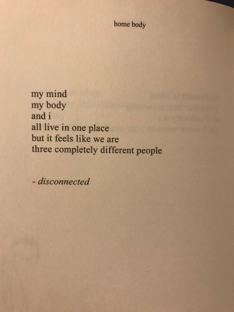 Feeling Disconnected Quotes, I Feel Disconnected, Disconnected Quote, Feeling Unappreciated Quotes, Unappreciated Quotes, Mine Quotes, Milk And Honey Quotes, Honey Quotes, Feeling Unappreciated