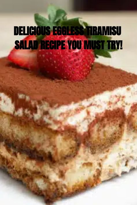 Easy Eggless Tiramisu Recipe No Egg Tiramisu, Easy Tiramisu Recipe No Egg, Tiramisu Recipe Giada, Tiramisu Eggless, Tiramisu Without Eggs, Banana Waffles Healthy, Tiramisu Recipe Without Eggs, Martini Recipes Classic, Eggless Tiramisu Recipe