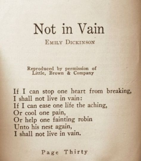 I Shall Not Live In Vain, Emily Dickinson If I Can Stop One Heart, If I Can Stop One Heart From Breaking, Vain Aesthetic, Emily Dickinson Tattoo, Emily Dickinson Aesthetic, Poetic Lines, Old Poetry, Vintage Literature