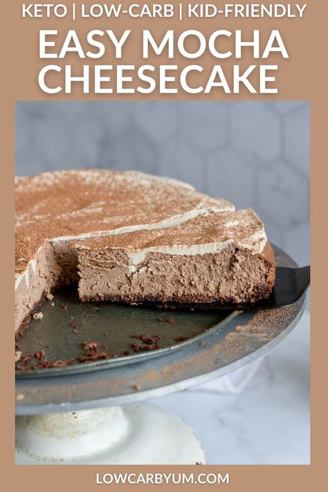 Keto Coffee Cheesecake, Chocolate Mocha Cheesecake Recipe, Mocha Cheesecake Recipe, Low Carb Chocolate Cheesecake, Frozen Mocha Cheesecake, Carnivore Coffee Cheesecake, Keto Mocha Cheesecake, Cream Cheese Cheesecake, Mocha Cheesecake