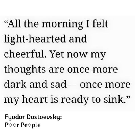 Fyodor Dostoyevsky, Poor People, Literature, Quotes, Books