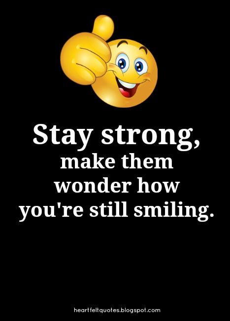 Stay strong, make them wonder how you're still smiling. Smile Quotes Happy, Quotes Stay Strong, You Are Strong Quotes, Forest Survival, Love And Life Quotes, Emoji Quotes, Inspirational Smile Quotes, Quotes Strong, Likeable Quotes