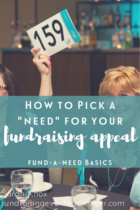 Fund-A-Need Basics: How to pick a "need" for your fundraising appeal at your charity auction. Connect better with donors by finding a need that meets this criteria Fund A Need Display, Casino Fundraiser, Fundraising Games, Charity Work Ideas, Chocolate Ball, Donation Request, Fund Raiser, Auction Fundraiser, Catchy Phrases