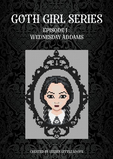 Goth Girl, Girls Series, Cross Stitches, 7 Months, Back Stitch, Wednesday Addams, Perler Beads, Cross Stitch, Craft Supplies