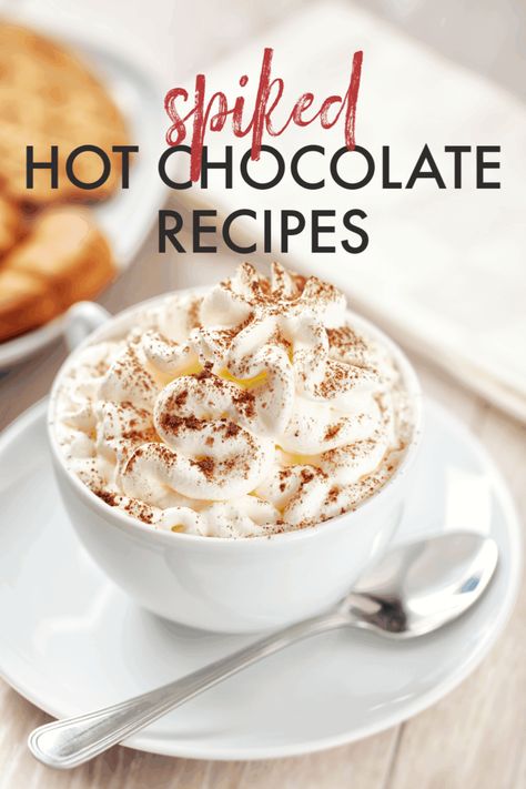 If you're looking for a warm winter cocktail, you're going to love these spiked hot chocolate recipes. Hot cocoa cocktails perfect for Christmas and New Years Eve. #spikedhotchocolate Hot Chocolate Alcoholic Drinks, Alcoholic Hot Chocolate Recipes, Chocolate Alcoholic Drinks, Alcoholic Hot Chocolate, Chocolate Cocktail Recipes, Warm Winter Cocktails, Spiked Hot Chocolate Recipe, Kahlua Hot Chocolate, Spiked Hot Cocoa