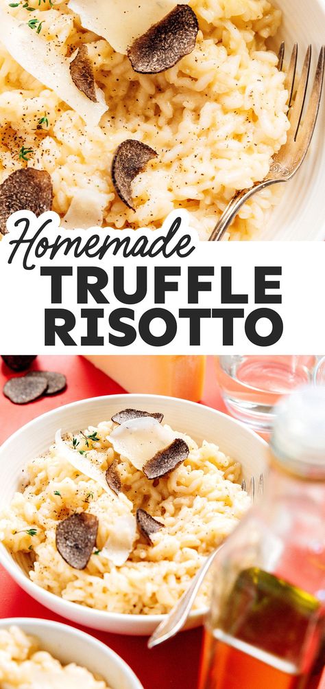 Take your favorite comfort food to new heights with the addition of truffle oil for the best fresh Truffle Risotto around. Made with arborio rice, garlic, and (optionally) white wine! It's a flavor packed dinner recipe the whole family is going to love! Untraditional Thanksgiving Dinner, Truffle Risotto Recipe, Fresh Truffle, Truffle Risotto, Truffle Oil Recipes, Vegetarian Risotto, Risotto Recipes Easy, Masterchef Recipes, Homemade Truffles