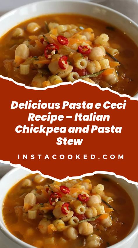 A classic Italian Pasta e Ceci stew featuring tender chickpeas, flavorful vegetables, and ditalini pasta in a savory broth. Infused with fresh sage, rosemary, and thyme, this hearty dish is seasoned with cayenne pepper for a touch of heat and finished with a drizzle of extra virgin olive oil. Pasta Soup Recipes, Lentil Vegetable Soup, Crockpot Soups, Recipe Italian, Italian Comfort Food, Dry Chickpeas, Delicious Pasta, Pasta Soup, Small Pasta