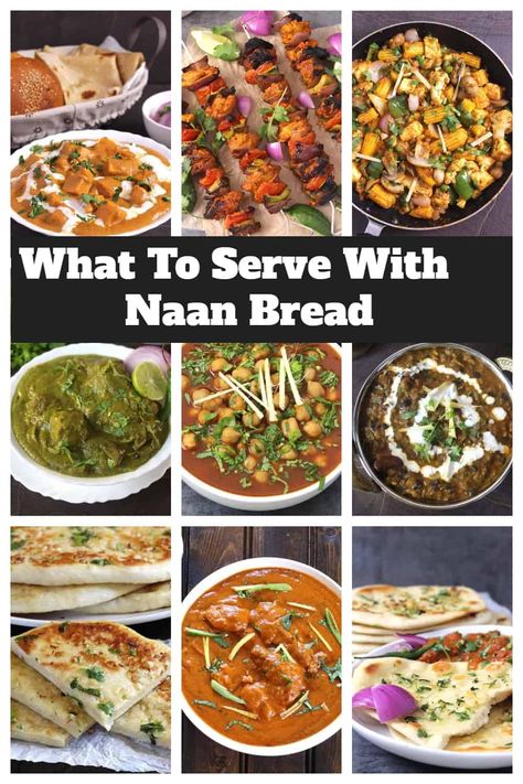 naan, naan bread, serving suggestions, naan accompaniments, Indian roti accompaniments, naan and curry, roti and curry Dishes With Naan Bread, Dinner With Naan Bread, Naan Ideas Dinners, Naan Dippers Recipe, What To Make With Naan Bread, Naan Recipe Dinners, Meals With Naan Bread, Dips With Naan Bread, Nan Bread Meal Ideas