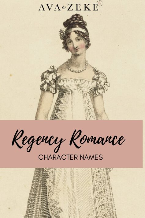 Looking for a character name for your Regency hero or heroine? Check out our curated list! Just click through to Ava to Zeke! #janeausten #characternames #writing #nanowrimo #regencyera #regency #georgian #babynames Historical Names, Regency Era Names, Regency Names, Regency Last Names, Bridgerton Name Generator, Names From The 1800s, Strong Girl Names, Regency Books Historical Romance, Regency Books