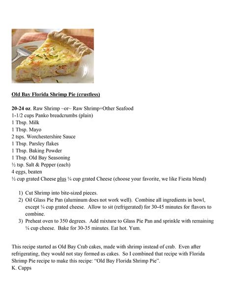 Florida Shrimp Pie, Crab And Shrimp Quiche, Old Bay Shrimp Casserole, Olive Garden Shrimp Fritta Recipe, Old Bay Crab Cakes, Old Bay Shrimp, Old Bay, Crab Cakes, Shrimp Recipes