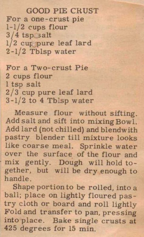 Lard Pie Crust, Hp Sauce, Good Pie, Handwritten Recipes, Homemade Pie Crusts, Pie Crust Recipes, Grandmas Recipes, Perfect Pies, Pie Dough