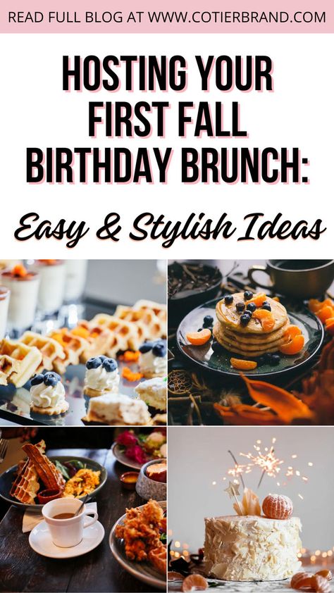 Birthday, birthday brunch, Fall Birthday Brunch Ideas, Stylish Fall Brunch, Hosting a Fall Brunch, Fall Themed Birthday Brunch, Autumn Brunch Party Tips Fall Birthday Brunch Ideas, Brunch Bday Party Ideas, Brunch After Dark Party, Cute Birthday Brunch Ideas, Brunch Themes Ideas, Trader Joes Brunch Ideas, Brunch 1st Birthday Party Girl, Brunch Backdrop Ideas, First Birthday Brunch Ideas