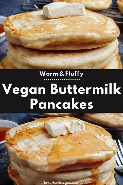 Vegan Buttermilk Pancakes, Best Vegan Pancakes, Vegan Buttermilk, Vegan Pancake Recipes, Plant Based Recipes Breakfast, Vegan Breakfasts, Vegan Brunch, Plant Based Breakfast, Personal Jewelry