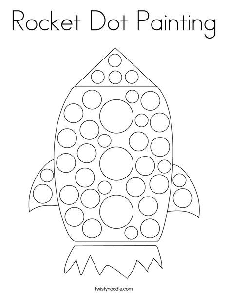 Rocket Dot Painting Coloring Page - Twisty Noodle Space Painting Preschool, Dot Paint Coloring Pages, Dotting Templates, Rocket Activities For Preschool, Dot Coloring Pages Free Printable, Dot Art For Kids, Teacher Crafts, Coloring Pages Nature, Twisty Noodle