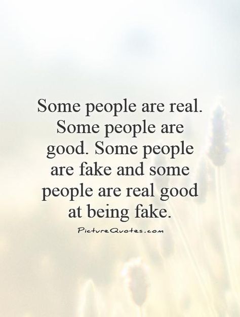 People Are Fake, Fake Quotes, Fake Friend Quotes, Fake People Quotes, Fake People, Fake Friends, Life Thoughts, Wedding Quotes, Super Quotes