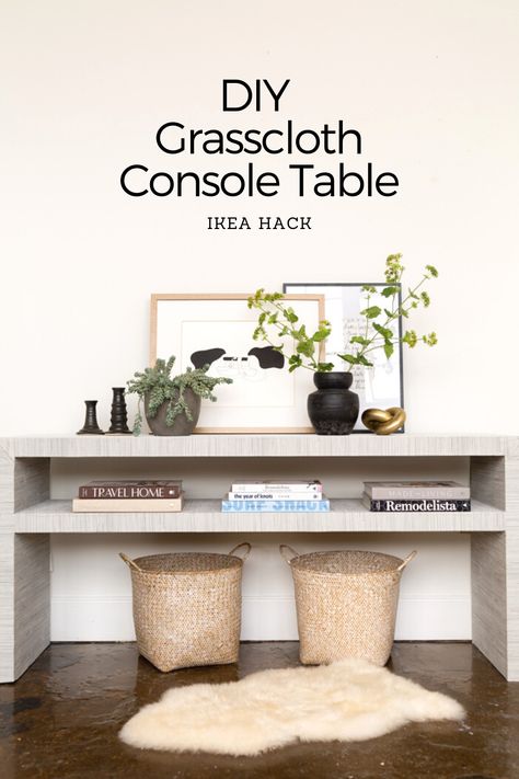 ikea hack console table Ikea Grasscloth Hack, Modern Minimalist Console Table, Diy Grasscloth Console Table, Ikea End Table Hack, Grasscloth Table, Ikea Sofa Table, Peel And Stick Grasscloth Wallpaper, Grasscloth Console Table, Ikea Console