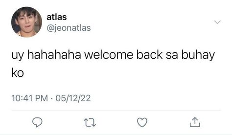 Tagalog Twitter Post, Tagalog Memes Funny, Funny Twitter Headers, Twitter Au, Tagalog Quotes Hugot Funny, Funny Quotes Tumblr, Funny Twitter Posts, Funny Chat, Funny Words To Say