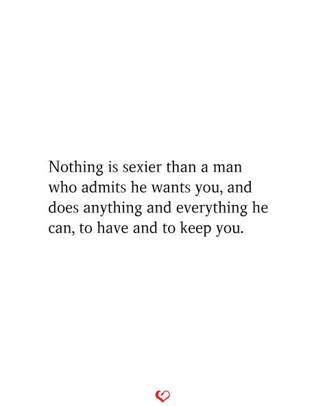 Choose The Man Who Quotes, The Cruelest Thing A Man Can Do, Why Does He Look At Me Like That, If He Wants To Be With You Quotes, A Man Who Wants You Quotes, When You Find Him Quotes, Get You A Man Who Quotes, I Want A Man Who Quotes, Quotes About A Good Man