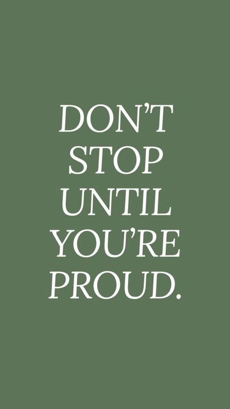 Make Yourself Proud Quotes, Live By Quotes, Proud Quotes, Make Yourself Proud, Inspired Quotes, Military Quotes, Quotes For Women, Shopping Quotes, Quotes By Genres