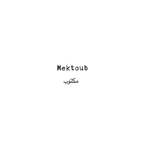 Henna☉Vagabond (@hennavagabond) posted on Instagram: “It is written #mektoub #مكتوب” • May 30, 2019 at 11:48pm UTC Its Written Arabic Tattoo, It Is Written Tattoo, Sentence Tattoo, Cute Sentences, Petit Tattoo, It Is Written, Writing Tattoos, Text Tattoo, Arabic Tattoo