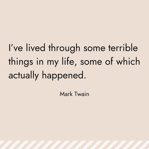 Mica Vaipan’s Instagram profile post: “How many times have your come to the realisation that your fears & worries were unfounded? ⁣ ⁣ If you feel you're wasting too much energy…” Mark Twain, Too Much, How Many, No Worries, Instagram Profile, How Are You Feeling, Energy, Feelings, Quotes