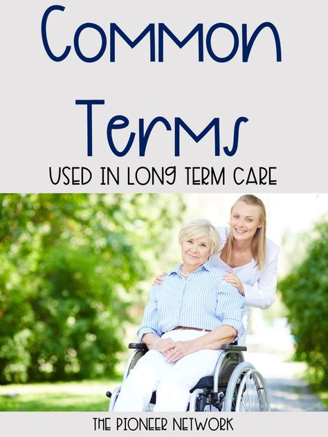 Common vocabulary used in the geriatric setting; long term care, skilled nursing, nursing home Snf Slp, Long Term Care Nursing, Geriatric Nurse, Geriatric Nursing, Nursing Knowledge, Working Night Shift, Nurse Educator, Good Leadership Skills, Long Term Care Facilities