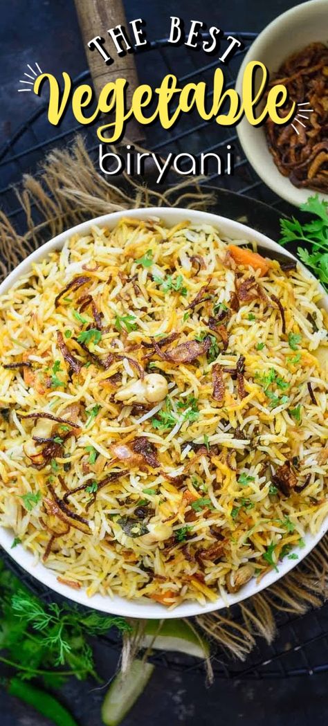 Vegetarian Byriani Recipe, Basmati Rice With Vegetables, Easy Biryani Recipe Vegetables, Easy Vegetable Biryani, Veg Hyderabadi Biryani Recipe, Indian Rice Recipes Biryani, Indian Biryani Recipe, Byriani Rice Recipe, Vegetable Biryani Recipe Easy