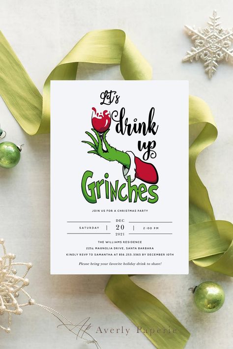 The grinch holding a wine glass that says drink up grinches Cricut Christmas Party Invitations, Grinch Invitations Holidays, Grinch Bachelorette Party, Grinchmas Party Invitations, Drink Up Grinches Party, Grinch Christmas Invitations, Grinch Adult Christmas Party, Christmas Pj Party Invitations, Grinch Christmas Party Invitations