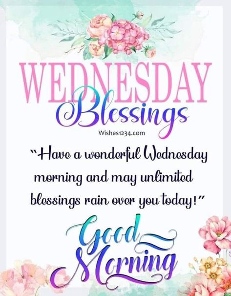 Wednesday Blessings, Good Morning quotes good morning wednesday morning nights days wednesday blessings good morning wednesday quotes wednesday blessings 2024 Wednesday Morning Wishes, Wednesday Wisdom Quotes, Beautiful Wednesday Morning, Happy Wednesday Blessings, Wednesday Morning Images, Wednesday Morning Greetings, Wednesday Prayer, Wednesday Morning Quotes, Beautiful Wednesday