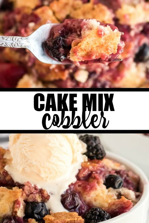 Quick Cobbler Recipe, Quick Cobbler, Fruit Cobbler Recipe, Easy Blackberry Cobbler, Cake Mix Cobbler, Cherry Cobbler Recipe, Frozen Fruit Recipes, 3 Ingredient Cakes, Blackberry Dessert