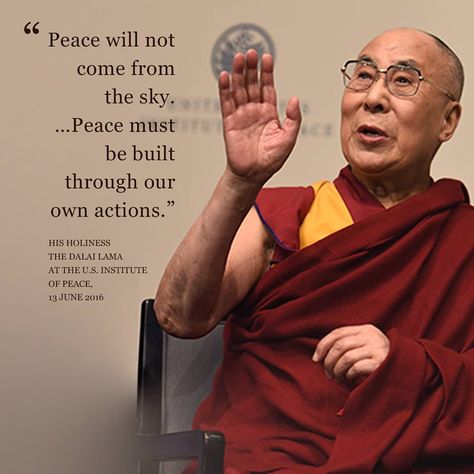 Buddism Quotes, His Holiness The Dalai Lama, Lama Quotes, Day Of Peace, Dalai Lama Quotes, Yoga Relaxation, 14th Dalai Lama, International Day Of Peace, The Dalai Lama