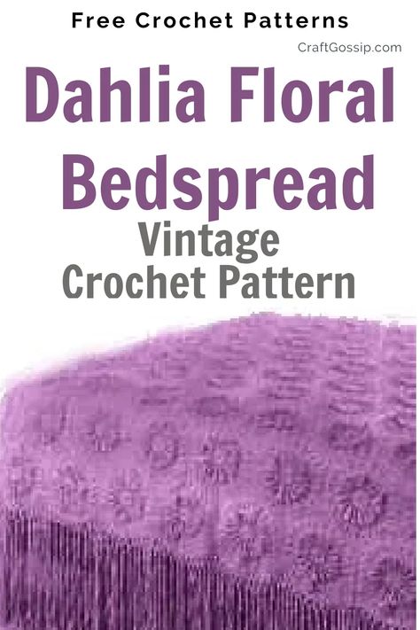 Dahlia Floral Bedspread — CraftBits.com Make A Snowflake, Snowflake Wall, How To Make Snowflakes, Granny Pattern, Floral Bedspread, Diy Coat, Hanger Crafts, Crochet Patterns Free Beginner, Crochet Bedspread Pattern