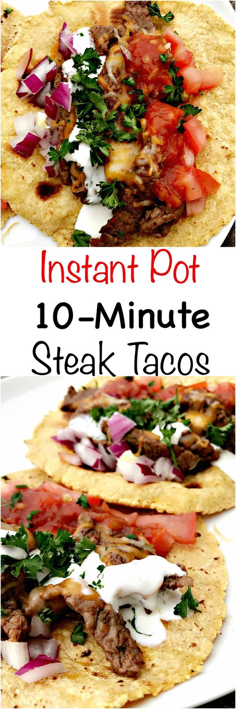 Quick and easy 10-minute Instant Pot steak tacos are a healthy and skinny meal. Tacos are loaded with fresh salsa, cilantro, and juicy steak. Tacos Carne Asada, Instant Pot Steak, Pressure Cooker Steak, Minute Steak, Minute Steaks, Electric Pressure Cooker Recipes, Steak Tacos, Juicy Steak, Instapot Recipes