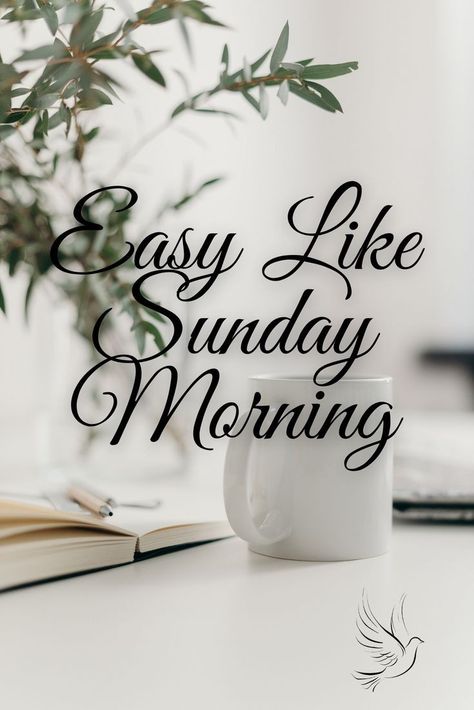 Goodmorning Morning ☕ Easy Like Sunday Morning Quotes Image, Good Morning Sunday Coffee, Easy Like Sunday Morning Quotes, Sunday Morning Quotes Inspirational, Sunday Morning Aesthetic, Good Morning Sunday Quotes, Sunday Blessings Quotes, Everyday Is A Blessing, Coffee Sunday