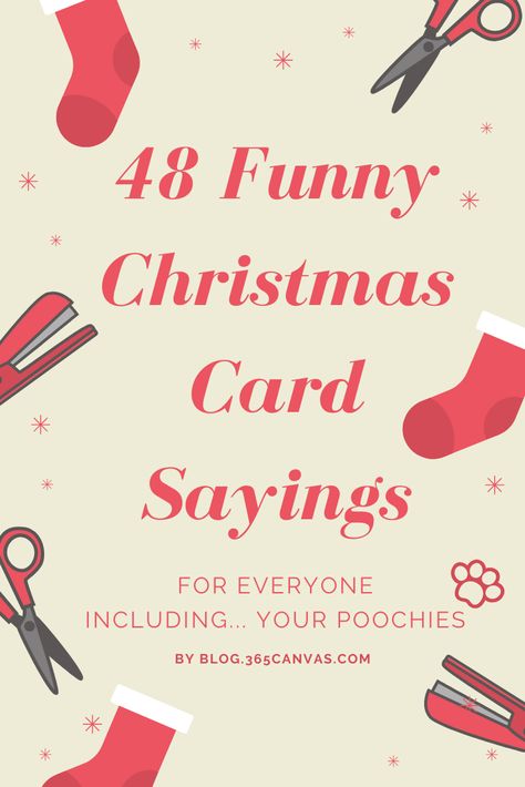 80 Funny and witty Christmas holiday card sayings for everyone, your Family, Friends, and Coworkers. And are you planning to make Dog Christmas Cards this festive holiday? We have some amusing Dog Christmas card sayings for you too! Collect some card saying ideas to make unique and the best Christmas cards ever for your loved ones this holiday.#Christmascard Gift Card Sayings Christmas, Christmas Card Ideas Writing, Christmas Card Funny Sayings, Funny Card Sayings, Gift Card Quotes Words Ideas, Things To Write In Christmas Cards Funny, What To Write In Holiday Cards, Dog Christmas Card Sayings, Christmas Fun Quotes