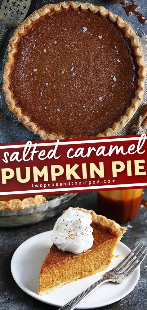 Best Ever Pumpkin Pie Recipe, Pumpkin Caramel Pie Recipe, Pumpkin Pie Caramel, Carmel Pumpkin Pie Recipe, Ultimate Pumpkin Pie, Cinderella Pumpkin Pie Recipe, Fun Pumpkin Pie Recipes, Home Made Pumpkin Pie Recipe, Pumpkin Pie With Caramel