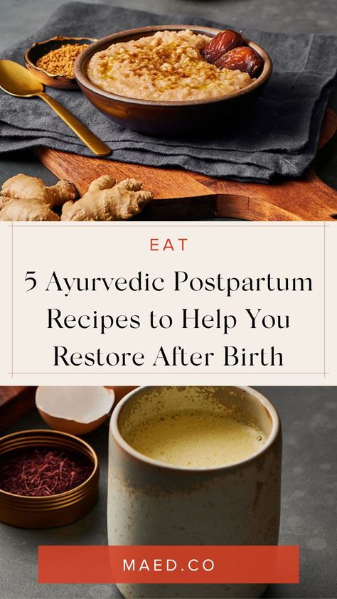 If you're looking for ayurvedic postpartum care tips, these postpartum recipes are for you! MAED shared 5 recipes to help you with your postpartum recovery. Get the best ayurvedic recovery advice here. Follow MAED for more healthy living tips! Recipes For Postpartum, Warming Postpartum Meals, Postpartum Foods To Eat, Postpartum Meals For Recovery, Nourishing Postpartum Recipes, Warm Postpartum Meals, Postpartum Smoothie Recipes, Postpartum Oatmeal Recipes, The First 40 Days Recipes