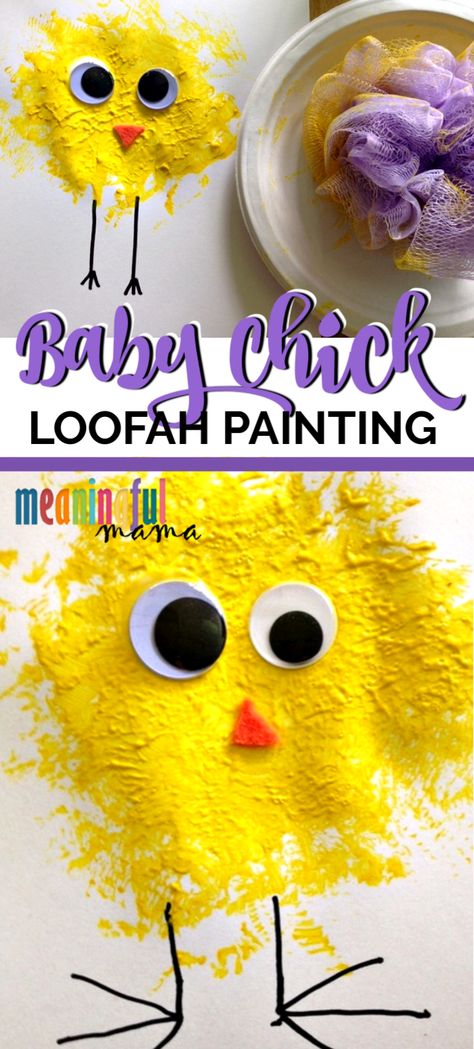 Spring Toddlers Craft, Spring Easter Crafts For Toddlers, Baby Chick Crafts For Toddlers, Preschool Chick Crafts, Baby Animals Art Preschool, Easter Art Activities For Preschool, Spring Craft Ideas For Toddlers, Easter Theme For Toddlers, Loofah Painting Preschool