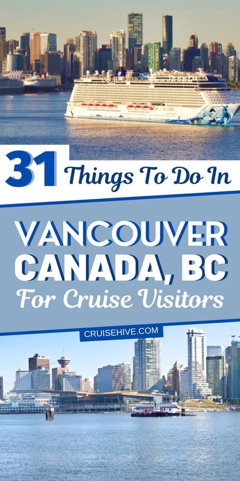 The best things to do in Vancouver, British Columbia (BC), Canada for cruise ship visitors and tourists. With local tours and travel tips. #cruise #cruisetips #thingstodo #vancouver #traveltips Vancouver Vacation, Alaska Cruise Tips, Royal Cruise, Canada Cruise, Things To Do In Vancouver, Cruise Secrets, Top Cruise, Cruise Ports, Alaska Vacation