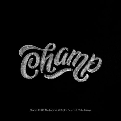 Champ. #lettering #typography #design #words #quotes #inspirations #champ #champion Champ Quotes, Champion Tattoo, Typography Portfolio, Design Words, Lettering Typography, Champion Logo, Word Tattoos, Logo Design Inspiration, Real Quotes