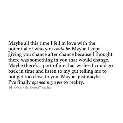 Fell Out Of Love Quotes Relationships, Potential Quotes Relationships, Relationship Red Flags Quotes, Ignoring Red Flags Quotes, Red Flags In Relationships Quotes, Red Flags Quotes, Relashionship Quotes, Red Flag Quotes, Falling Out Of Love Quotes