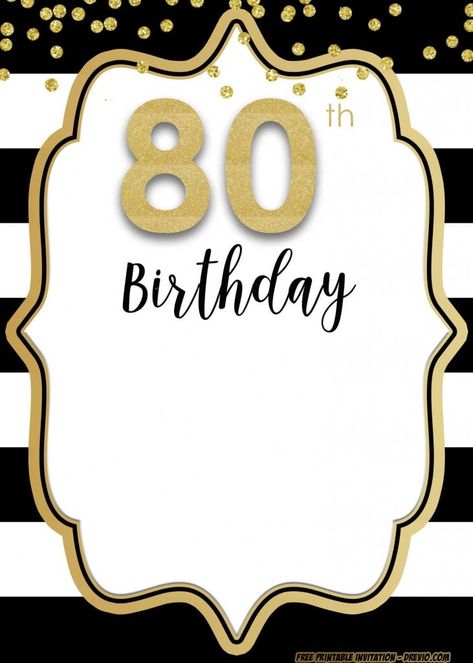 FREE 80th Invitation Templates – Unique and Rare! | Download Hundreds FREE PRINTABLE Birthday Invitation Templates 75th Birthday Invitations, Birthday Card Template Free, Birthday Party Invitations Free, Tent Decor, 80th Birthday Cards, 80th Birthday Invitations, Dads Birthday, 60th Birthday Invitations, Free Printable Birthday Invitations