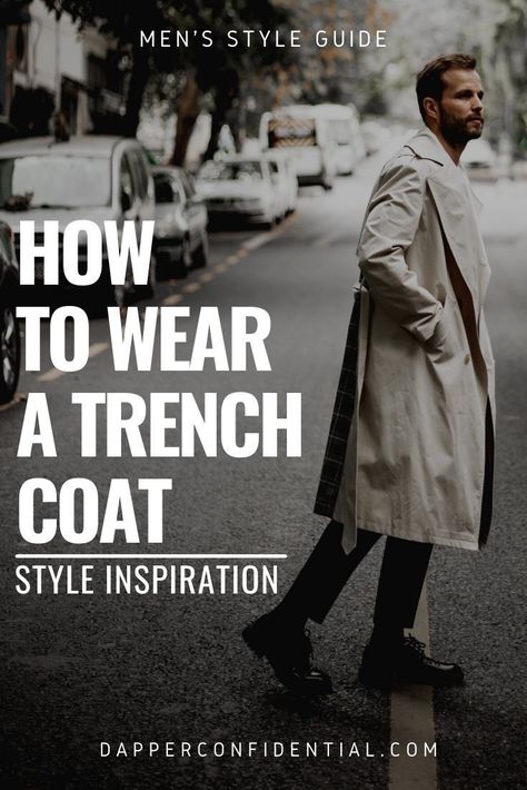 Prepare for cool, damp days with a trench coat ready in your wardrobe. Read the article to find out more about this essential piece in men's fashion plus a few styling tips. White Trench Coat Outfit Men, Beige Trenchcoat Outfit Men, Beige Trench Coat Outfit Men, Grey Trench Coat Outfit Men, How To Wear Trench Coat, Brown Trench Coat Outfit Men, Men’s Trench Coat, Trenchcoat Outfit Men, Men Trench Coat Outfit