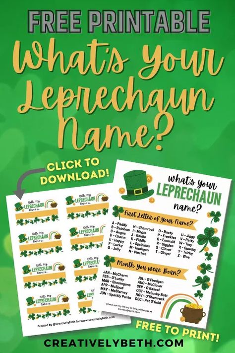 What is You Leprechaun Name Free Printable Creatively Beth #creativelybeth #whatisyourleprechaunname #party #game #free #printable #leprechaun #name #tags #stpatricksday Leprechaun Names, Class Party Activities, Best Craft Ideas, Name Game, Name Games, Hand Lettering Art, Rainbow Crafts, St Patrick's Day Crafts, Game To Play