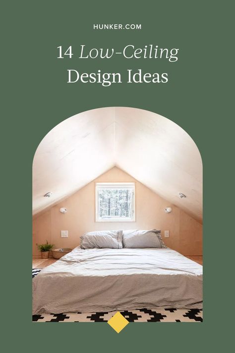 7 Ft Ceilings, Houses With Low Ceilings, Low Ceiling Design Ideas, Low Ceilings Tricks, Low Ceiling Ideas Bedroom, Interior Design Low Ceiling, Low Ceiling Loft Ideas, Low Vaulted Ceiling Bedroom, How To Make Ceilings Look Higher