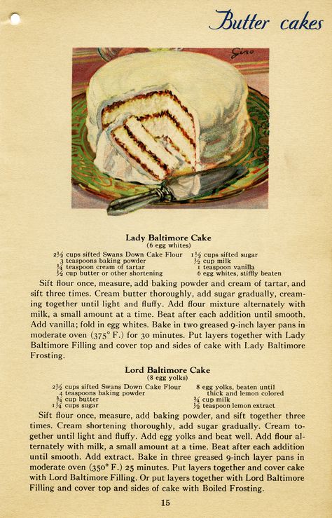 Lady Baltimore Cake, Kitchen Graphics, Cakes Flavors, Newspaper Recipes, Swans Down Cake Flour, Vintage Pasta, Butter Cakes, Bolo Vintage, Recipes Vintage