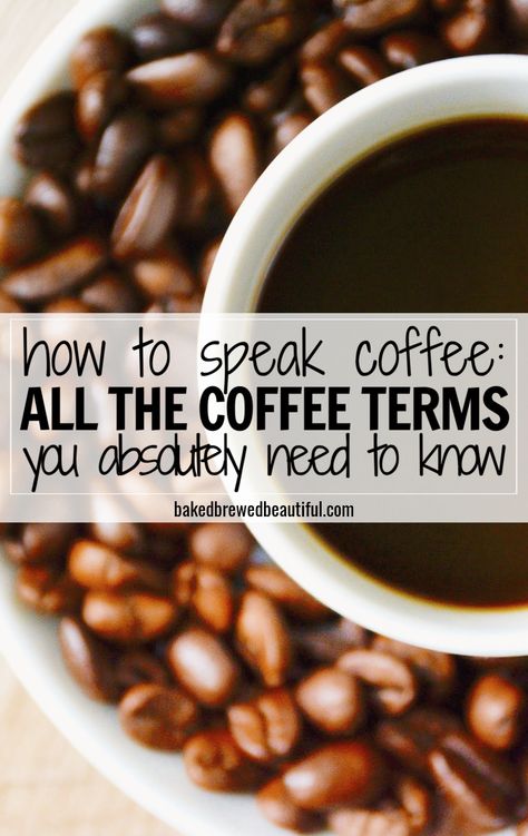 It seems like there’s a world of coffee jargon that everyone seems to know, use, & understand. To help you out, here’s a list of the most used coffee terms with their definitions. #icedlatte #icedcoffee #coffeetime #morningcoffee #coffeebrewing #brewedcoffee #coffeetips #coffeebrewingtips #homemadecoffee #coffee | coffee terms | coffee words | coffee terms drinks | terms for coffee | coffee shop terms | coffee glossary | coffee terminology | coffee 101 | coffee basics Coffee Blog Ideas, Coffee Recipes For Coffee Shop, Coffee Shop Recipes Drinks, Coffee Terminology, Coffee Basics, Coffeeshop Ideas, Coffee Shop Drinks, Coffee Questions, Coffee 101